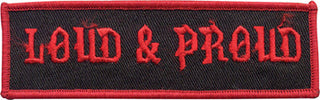 "Loud & Proud" Patch